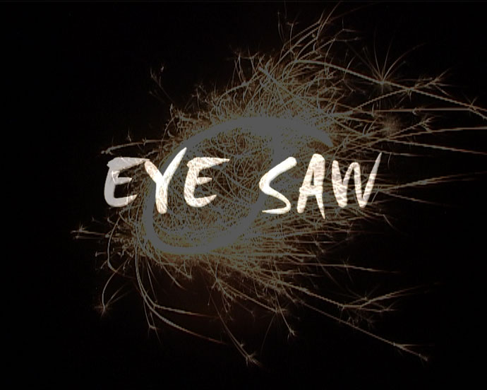 Eye Saw